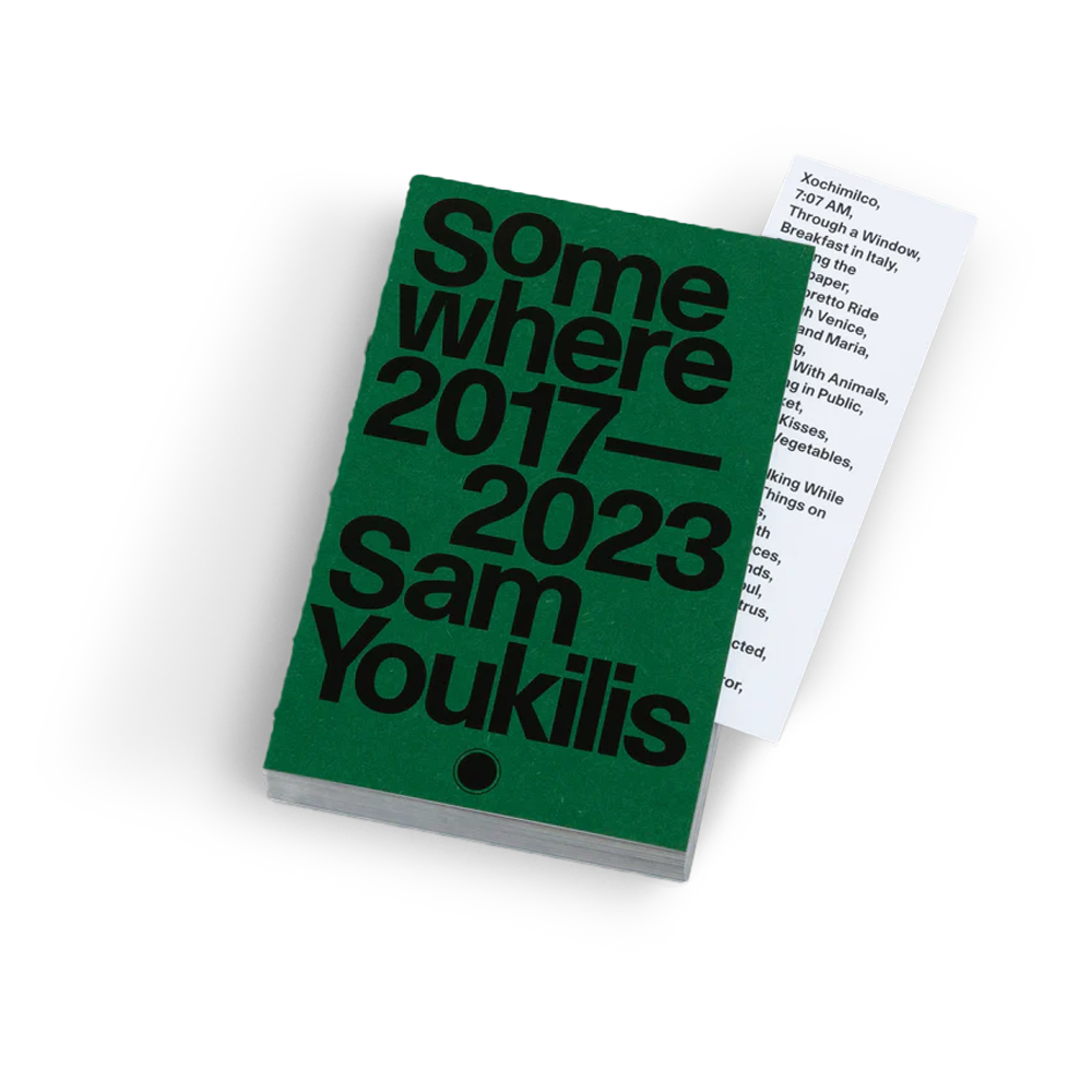 Somewhere 2017-2023 by Sam Youkilis